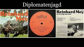 Reinhard Mey - Als de dag van toen - 11 Diplomatenjagd