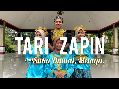 TARI ZAPIN || SUKU DUMAI, MELAYU (KELOMPOK 2 , XI-F)