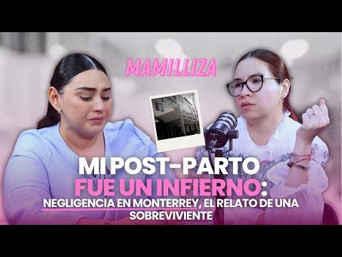 Casi pierdo la vida luego de mi cesárea por una mala praxis (VIOLENCIA OBSTÉTRICA)|MAMILLIZA Ep.38| 