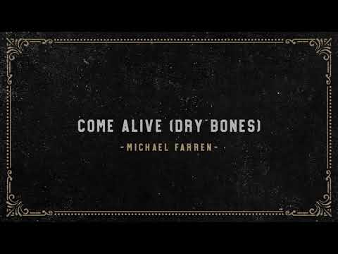 Thumbnail for Come Alive (Dry Bones) video