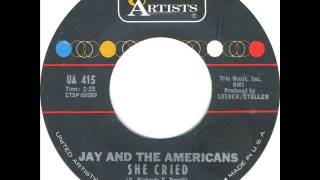 Jay &amp; The Americans - She Cried