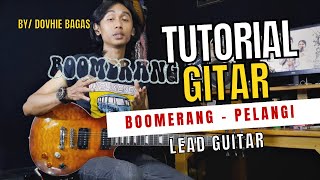Download lagu BOOMERANG - PELANGI || Tutorial Lead Guitar mp3