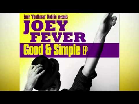Joey Fever - Statement (Good & Simple EP)
