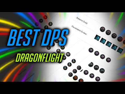 BEST DPS in Dragonflight - DATA after Class tunings - NOT Pre-patch