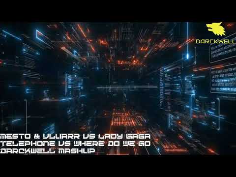 Mesto & Vluarr x Lady Gaga Telephone x Where Do We Go (Darckwell Mashup)