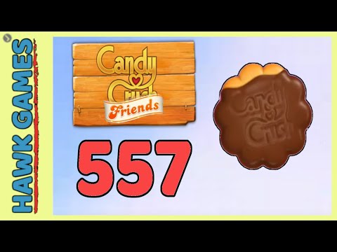 Candy Crush Friends Level 557 Hard (Cookie mode) - 3 Stars Walkthrough, No Boosters