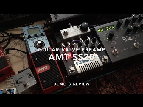 AMT SS20 3-channel Tube Guitar Preamp ~ Demo & Review