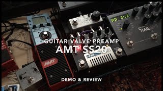 Video thumbnail for AMT SS20 3-channel Tube Guitar Preamp ~ Demo & Review by Joel Gilardini