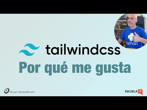 Por qué me gusta Tailwind CSS