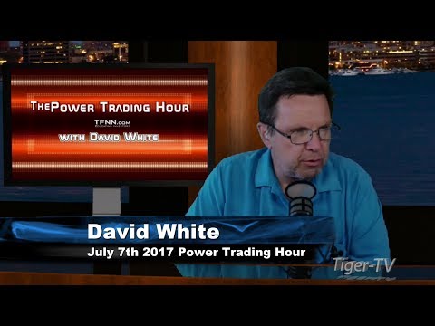 July 7th Power Trading Hour with Larry Pesavento on TFNN   2017