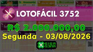 Resultado da Lotofácil 3752, Segunda-feira, 03/08/2026