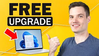 How to Upgrade to Windows 11 for FREE