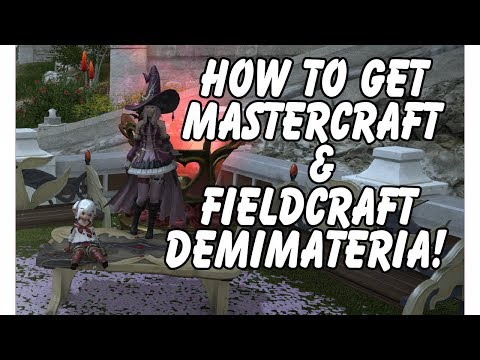 FFXIV - EASY Mastercraft Demimateria And Fieldcraft Demimateria 3 sources