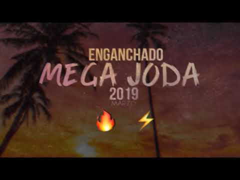 Enganchado Mega Joda 2019 Lo Nuevo Marzo/Abril