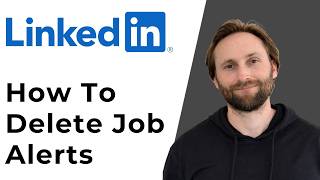 How to Delete Job Alerts on LinkedIn [Full Guide 2026]