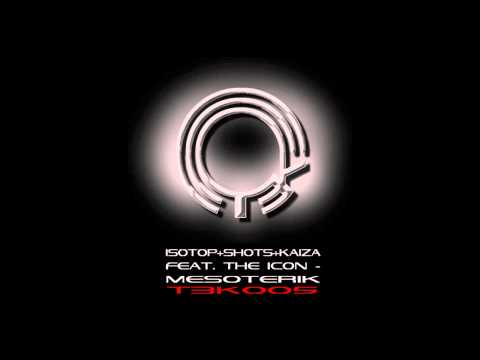 T3K005: Isotop + Shots + Kaiza feat. The Icon - "Mesoterik"