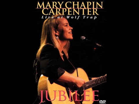 Mary Chapin Carpenter - Live at Wolf Trap Jubilee