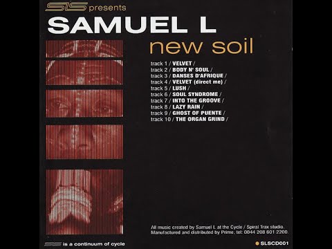 Samuel L Session - New Soil 2001