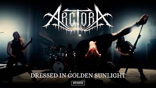 Dressed In Golden Sunlight - Arctora