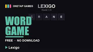 Free Wordle-Style Word Game — 5 Daily Puzzles Solved (Lexigo)
