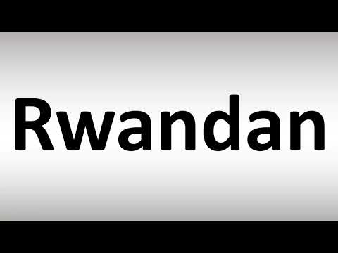 How to Pronounce Rwandan