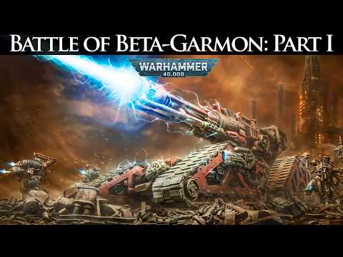 Battle of Beta-Garmon: The Fires of Treachery | Warhammer 40k Lore