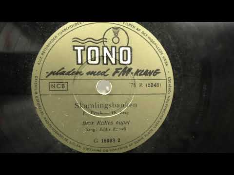 Bror Kalles kapel/Eddy Russel: Skamlingsbanken. (1948).