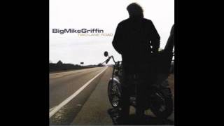 Big Mike Griffin - She's Fine