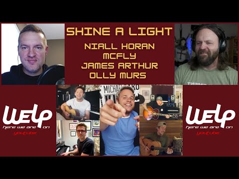Niall Horan, McFly, James Arthur, Olly Murs - Shine A Light | REACTION