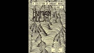 Human Flesh - Side A