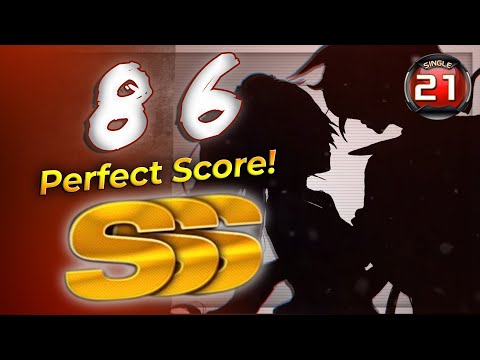 86 Full Song S21 SSS Perfect Score!!!