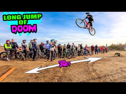 MTB LONG JUMP OF DOOM - PUBLIC BIKE PARK EDITION!