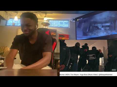 Burner x M24 x Tion Wayne - Hugo Boss (Music Video) | @MixtapeMadness | REACTION