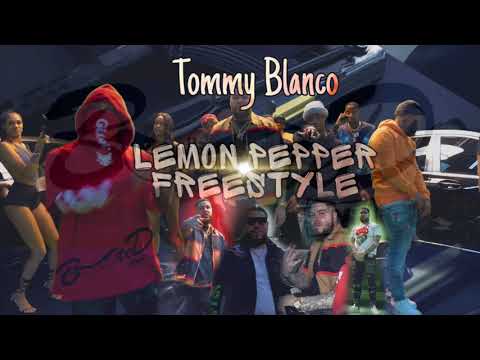 Tommy Blanco "Lemon pepper" freestyle 🍋🌶  (Audio)