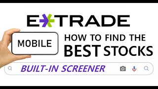 How to find the BEST STOCKS in the E-Trade App! 2022 How-To for Beginners!