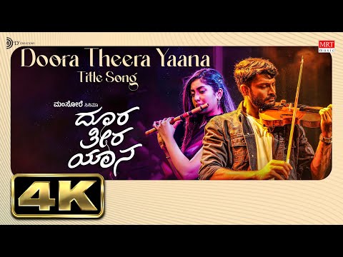 Doora Theera Yaana - Video Song [4K] | Bakkesh - Karthik | Eesha Suchi | Vijay, Priyanka — Doora Theera Yaana