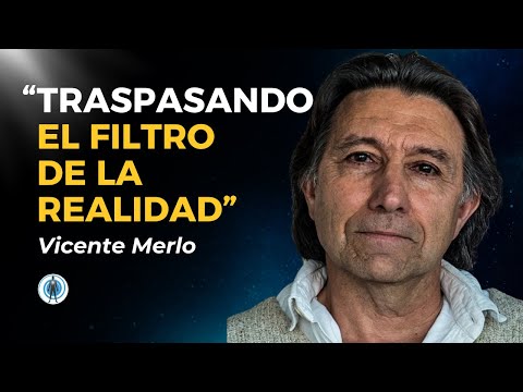 Trascendiendo la Experiencia Humana: Ciencia, Espiritualidad y el Akasha I VICENTE MERLO