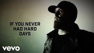 Brantley Gilbert Hard Days