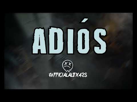 OfficialAlex425 - Adiós (Lyric Video)
