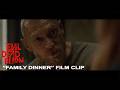Evil Dead Burn Family Dinner In Theaters FRIDAY