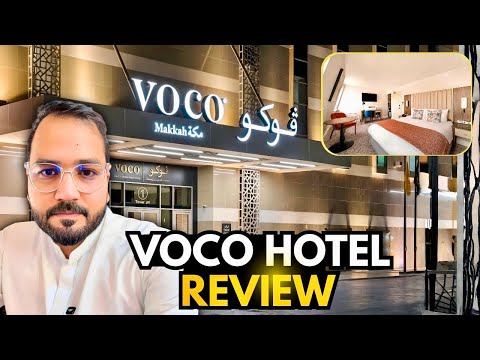 Voco Hotel in Makkah | Ibrahim Khalil Road | 4 star hotel | details review.