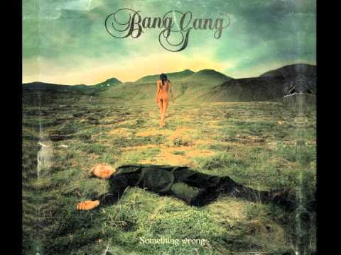 Bang Gang - Follow (Official Audio)