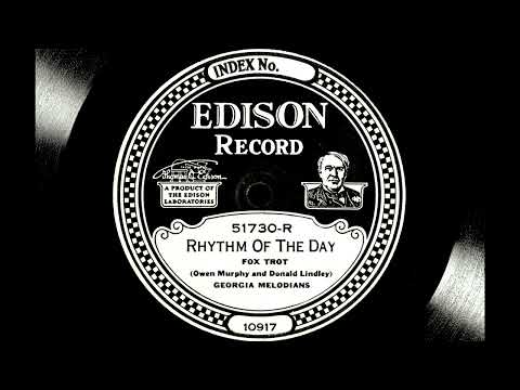 RHYTHM OF THE DAY - Georgia Melodians, 9 April 1926.
