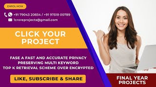 FASE A Fast and Accurate Privacy Preserving Multi Keyword Top k Retrieval Scheme Over Encrypted Cloud Data