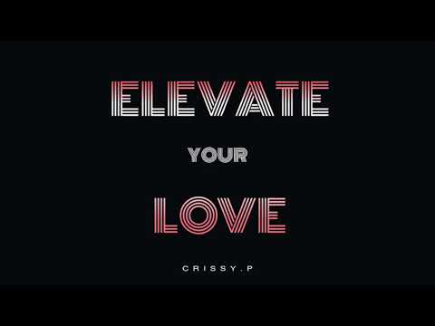 CRISSY.P - Elevate Your Love (Preview) - Released on Open House Records