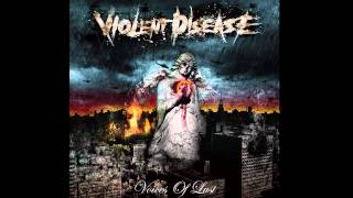 Violent Disease - Some Bleeding Words