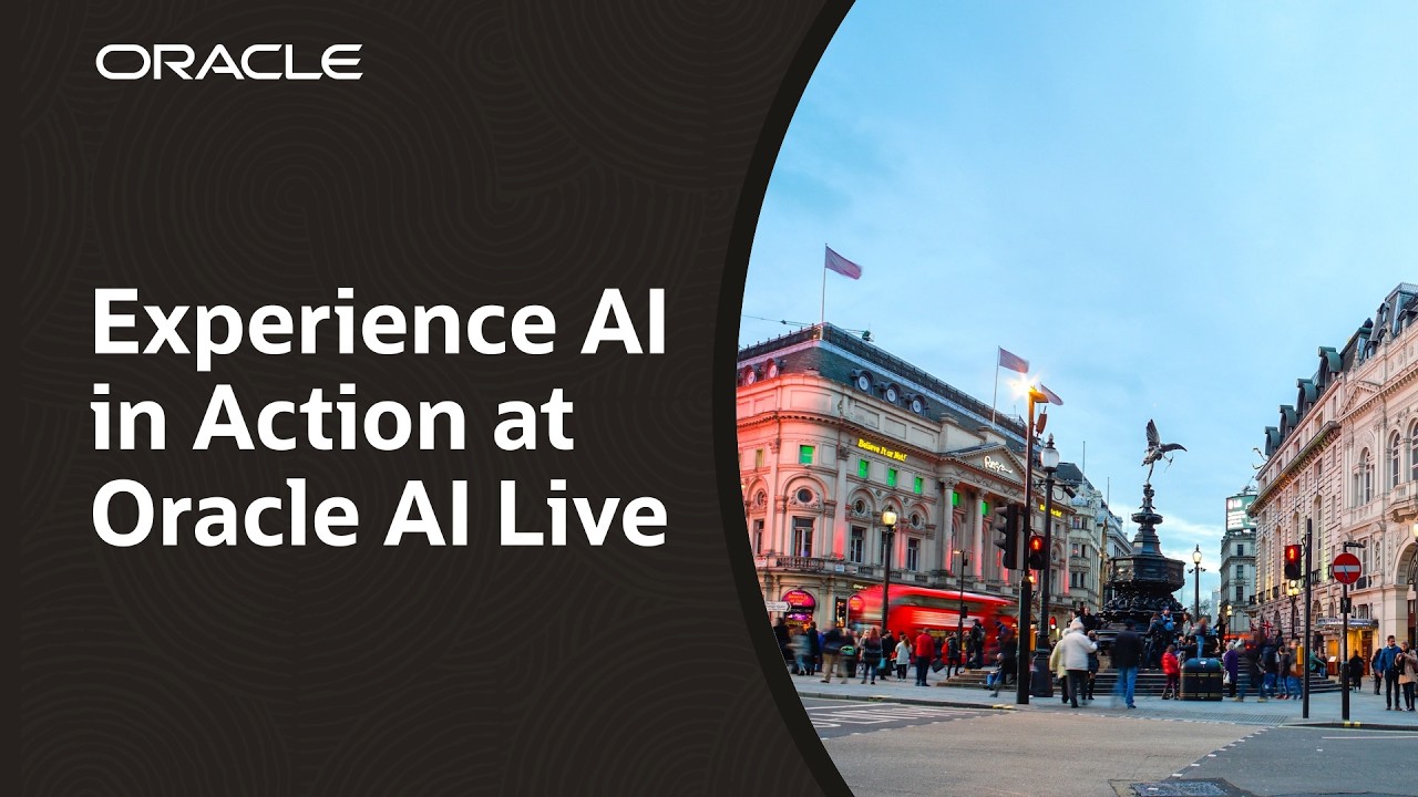 Oracle AI Live London: Experience AI in Action