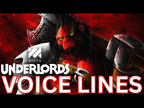 Dota Underlords | Axe | Voice Lines