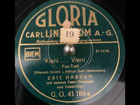 Eric Harden mit seinem Tanzorchester und Vokal-Chor - Vieni Vieni ...