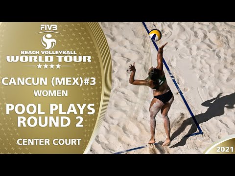 Court 1 | Women's Pool Play - Round 2.2 | Full Day | 4* Cancun 2021 #3